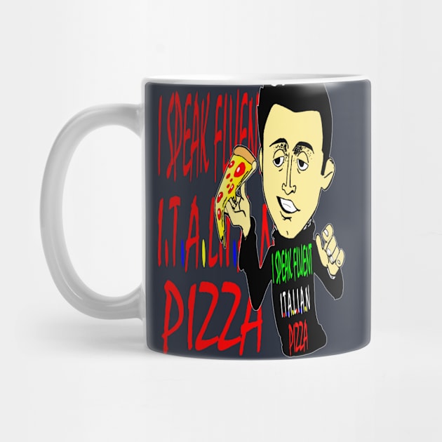 i speak fluent Italian pizza by lazykitty